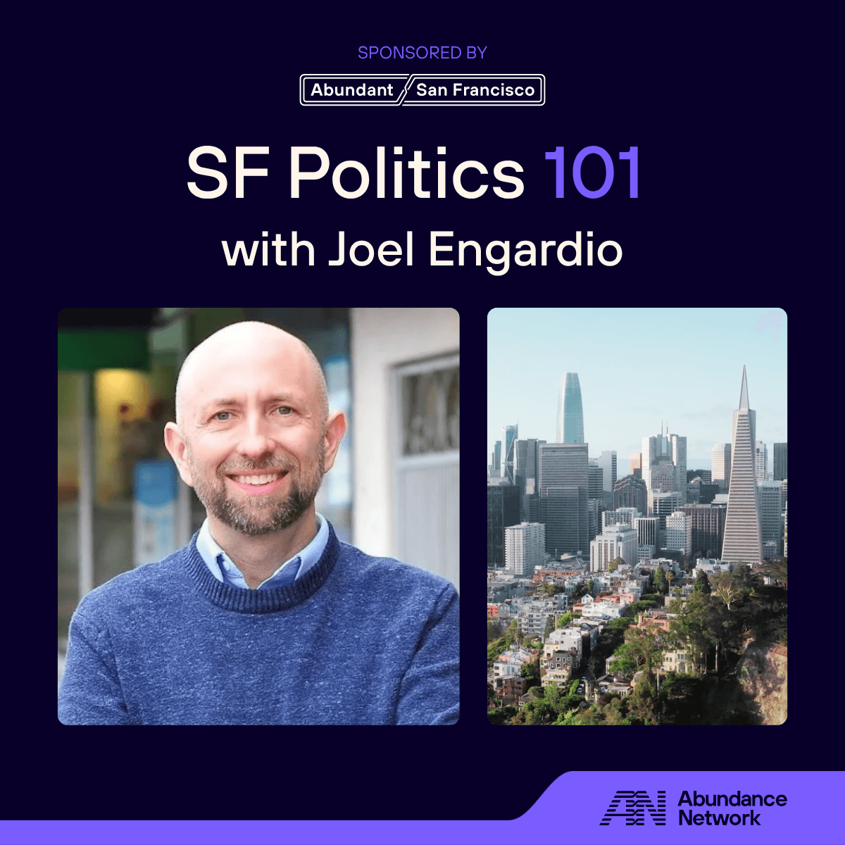 SF Politics 101 with Joel Engardio